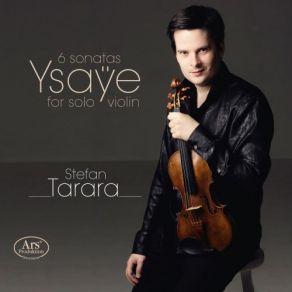 Ysaÿe: 6 Sonatas For Solo Violin, Op. 27 album cover