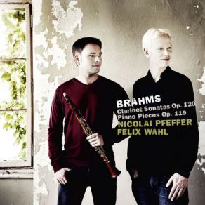 Brahms: Clarinet Sonatas, Op. 120 & Piano Pieces, Op. 119 album cover
