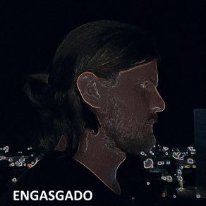 Engasgado album cover