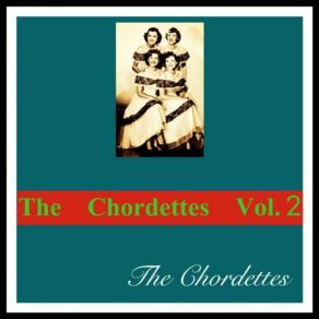The Chordettes Vol. 2 album cover