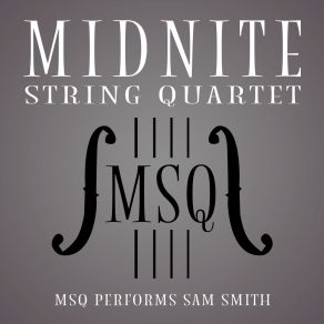 MSQ Performs Sam Smith album cover
