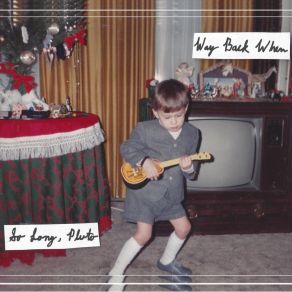 Way Back When album cover
