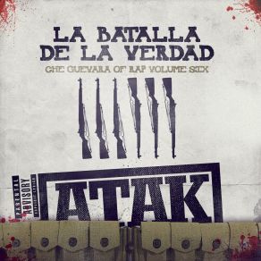 La Batalla De La Verdad, Che Guevara Of Rap Vol. 6 album cover
