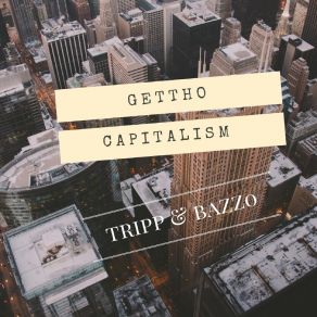 Gettho Capitalism album cover