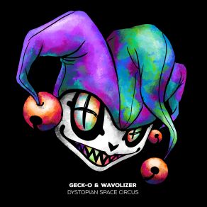 Dystopian Space Circus (Maxi-Single) album cover