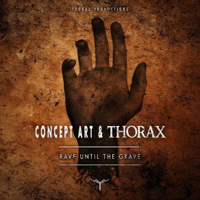 Rave To The Grave (Maxi-Single) album cover