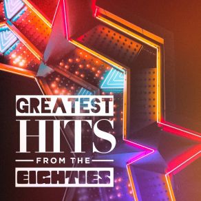 Greatest Hits From The Eighties album cover