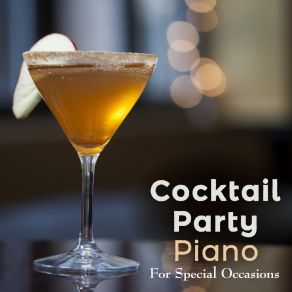 Cocktail Party Piano - For Special Occasions album cover
