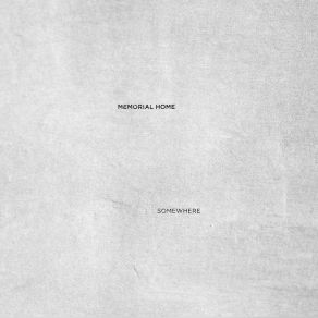Somewhere album cover