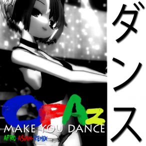 Make You Dance (Remix) album cover