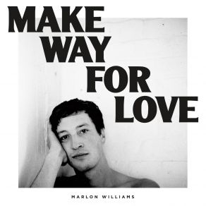 Make Way For Love album cover