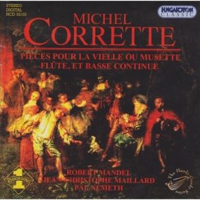 Corrette - Pieces Pour La Vielle - Mandel, Maillard, Nemeth album cover