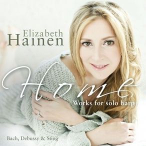 Elizabeth Hainen - Home Works For Solo Harp album cover