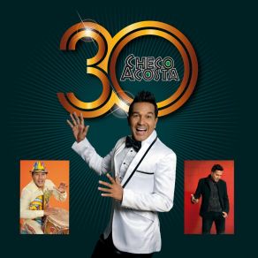 Checo Acosta 30 Aniversario album cover
