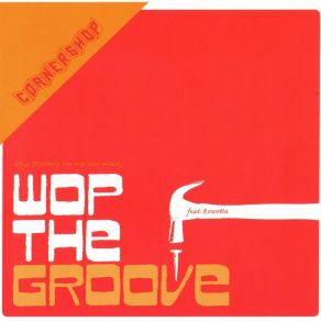 Wop The Groove album cover