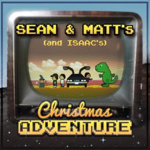 Sean & Matt's (And Isaac’s) Christmas Adventure album cover