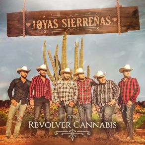 Joyas Sierreñas Con Revolver Cannabis album cover