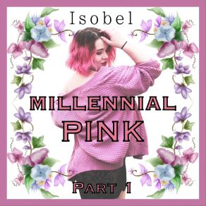 Millennial Pink, Pt. 1 album cover