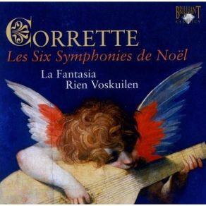 Corrette - Les Six Symphonies De Noel - Rien Voskuilen album cover