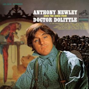 Anthony Newley Sings The Songs From “Doctor Dolittle” album cover