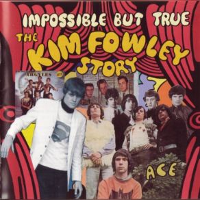 Impossible But True: The Kim Fowley Story album cover