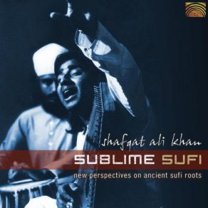 Sublime Sufi - New Perspectives On Ancient Sufi Roots album cover