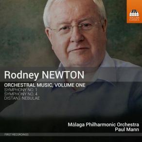 Rodney Newton: Orchestral Music, Vol. 1 album cover