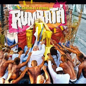 Gracias A La Rumba album cover