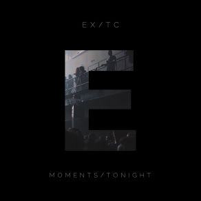 Moments / Tonight album cover