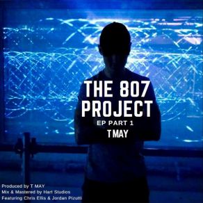 The 807 Project, Pt. 1 album cover