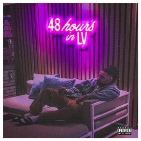 48 Hours In LV album cover