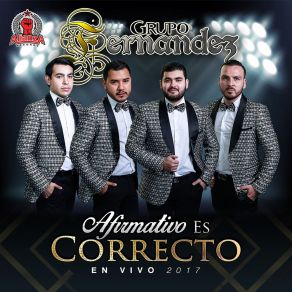 Afirmativo Es Correcto (En Vivo 2017) album cover