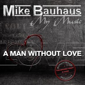 A Man Without Love (Das Tu Ich So Gern Für Dich) album cover