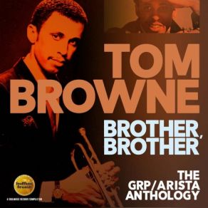 Brother, Brother (The GRP / Arista Anthology) album cover