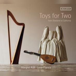 Toys For Two: From Dowland To California album cover