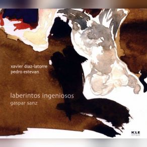 Gaspar Sanz: Laberintos Ingeniosos album cover