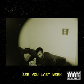 See You Last Week album cover