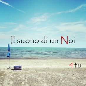 Il Suono Di Un Noi album cover