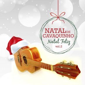 Natal De Cavaquinho, Vol. 2 album cover
