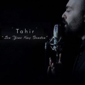 Sen Yine Kaç Benden (Single) album cover