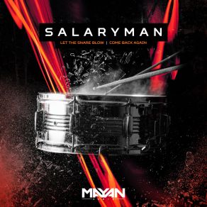 Let The Snare Blow / Come Back Again (Maxi-Single) album cover