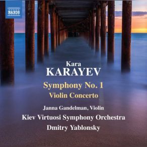 Karayev: Symphony No. 1 & Violin Concerto album cover