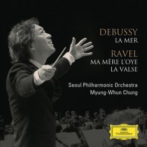 Debussy: La Mer / Ravel: Ma Mere L'Oye, La Valse album cover