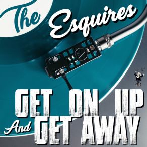 Get On Up And Get Away album cover
