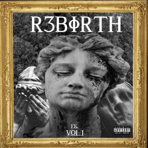 R3birth, Vol. 1 album cover