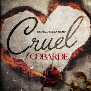 Cruel Y Cobarde album cover