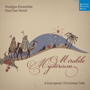 Mirabile Mysterium - A European Christmas Tale album cover