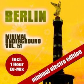 Berlin Minimal Underground Vol. 51 album cover