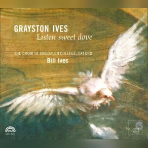 Grayston Ives: Listen Sweet Dove album cover