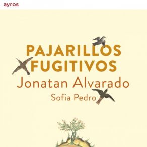 Pajarillos Fugitivos album cover